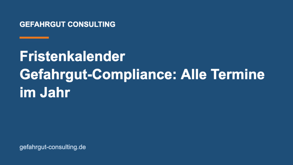 Gefahrgut Fristen: Titelbild zum Fristenkalender Gefahrgut-Compliance